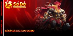 Sodo Casino - Trang Chủ Cá Cược Xanh Chín Uy Tín Của 2026