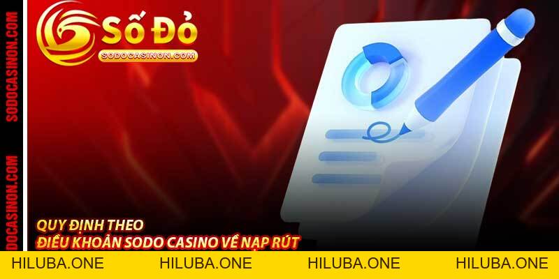 Điều Khoản Sodo Casino - Minh Bạch Cho Mọi Thành Viên 2026